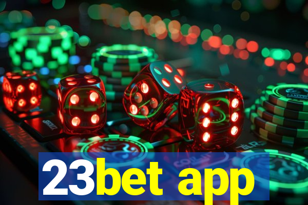 23bet app